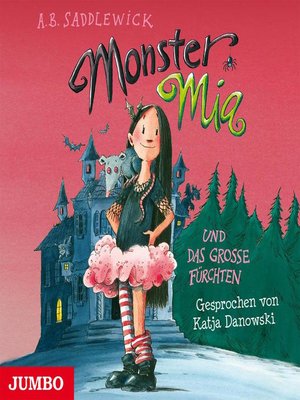 cover image of Monster Mia und das große Fürchten